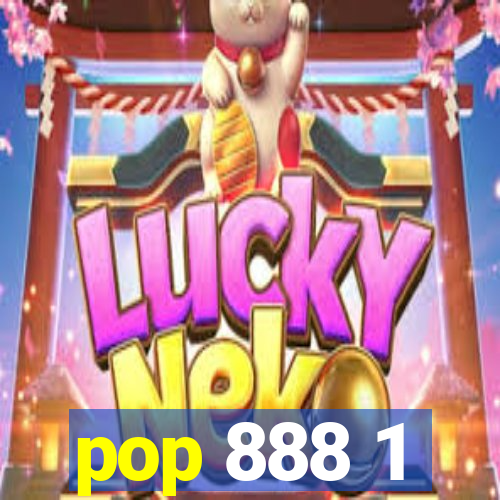 pop 888 1